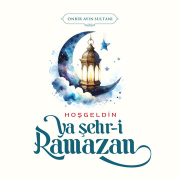 Sultan of eleven months, the climate of peace, welcome, Ramadan, Vector Islamic Background. Welcome Ramadan Month (Turkish Hosgeldin Ramazan, imsakiye), istanbul silhouette of Blu