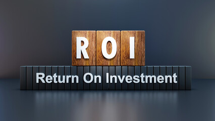 ROI - Return On Investment
on wooden cube, black background