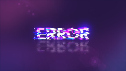 3D rendering error text with screen effects of technological glitches