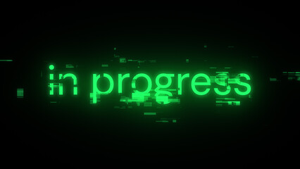 3D rendering in progress text with screen effects of technological glitches