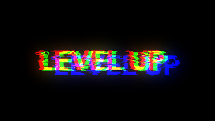 3D rendering level up text with screen effects of technological glitches