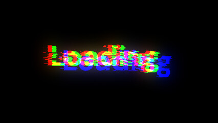 3D rendering loading text with screen effects of technological glitches