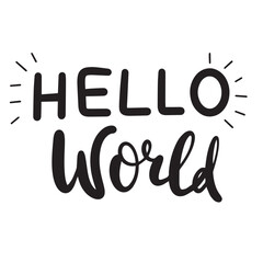 Hello World text banner. Handwriting Hello World short phrase. Hand drawn vector art.