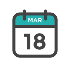March 18 Calendar Day or Calender Date for Deadlines or Appointment