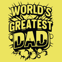 Isolated Happy fathers day quotes on the white background. World's greatest dad. Congratulations Papa label, badge vector. Daddy elements for your design.