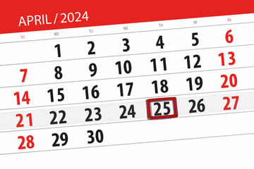 Calendar 2024, deadline, day, month, page, organizer, date, April, thursday, number 25