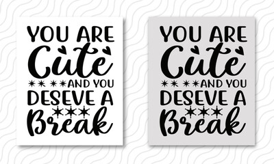 You Deserve A Break hand lettering phrase. Handwritten positive self-talk inspirational quote on dark background. Relaxing and calm slogan vector illustration. Motivational poster, web banner, card.