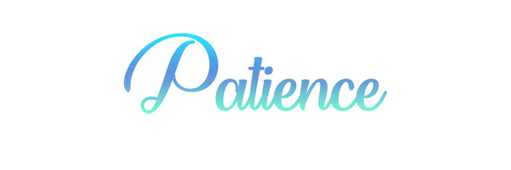PATIENCE PNG calligraphy with gradient colors on transparent background