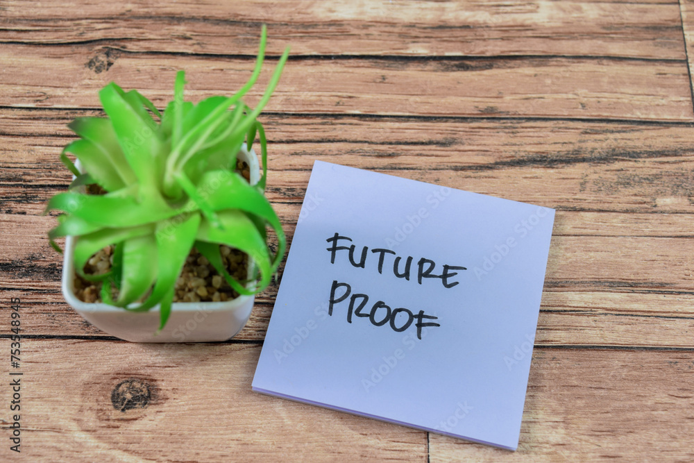 Wall mural concept of future proof write on sticky notes isolated on wooden table.