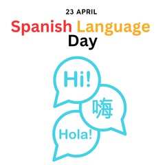 Spanish Language Day, April 23rd, Hello in Spanish, Spanish Words in English Social Media Template, April. Illustration Design