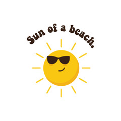 sun of a beach , funny text , t-shirt designs, stickers, printing, png, 