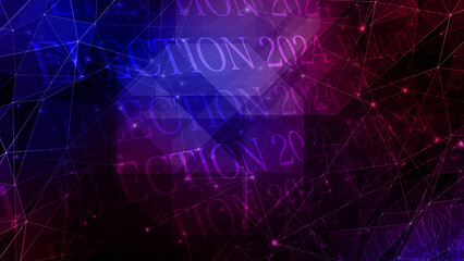 Election 2024 presidential election backdrop political symbol campaign font, connected lines, and election results