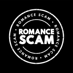 Romance scams - when a criminal adopts a fake online identity to gain a victim's affection and trust, text concept stamp