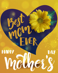 poster design, yellow background with a purple heart-shape, yellow flower in the center, text "best mom ever" "happy mothers day" on top of the poster