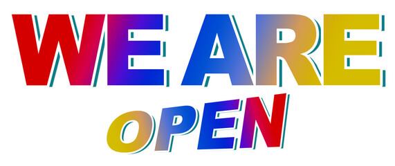"We are open" banner, illustration, design, transparent