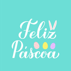 Happy Easter calligraphy hand lettering in Portuguese language on mint green background. Easter celebration typography poster. Vector template for greeting card, banner, flyer, etc.