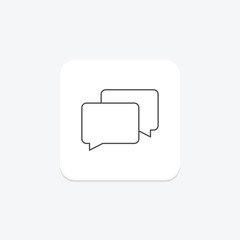 Naklejka premium Chat icon, conversation, talk, message, discuss thinline icon, editable vector icon, pixel perfect, illustrator ai file
