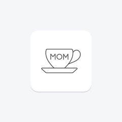Tea Cup with Best Mom icon, cup, mom, best, mother thinline icon, editable vector icon, pixel perfect, illustrator ai file