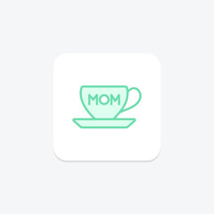 Tea Cup with Best Mom icon, cup, mom, best, mother duotone line icon, editable vector icon, pixel perfect, illustrator ai file