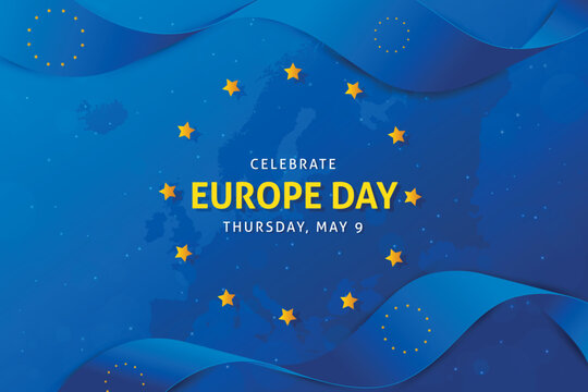 Europe Day 9th May. Wavy ribbon flag on blue background. Happy Europe independence day banner - Powered by Adobe