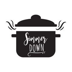 Simmer Down Vector Design on White Background