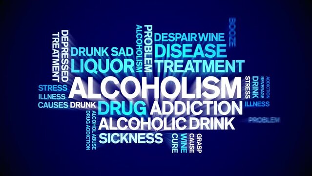 Alcoholism animated word cloud;text design animation tag kinetic typography seamless loop.