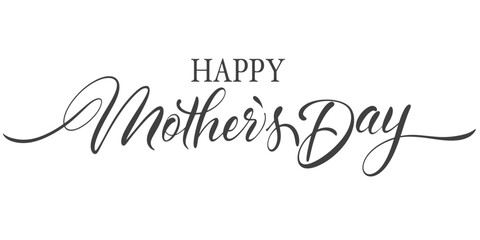 Obraz na płótnie Canvas Happy Mothers Day lettering . Handmade calligraphy vector illustration. Mother's day card
