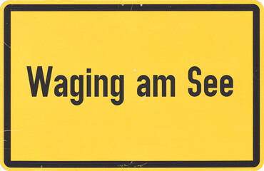 Ortsschild Waging am See