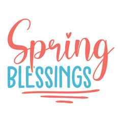 Spring Blessings