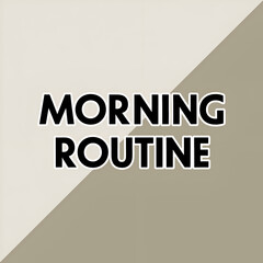 Obraz premium Morning routine
