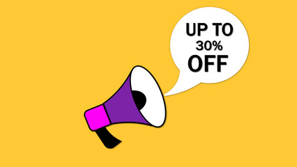 Graphic of a megaphone on a yellow background with a speech bubble announcing a discount of up to 30% off.