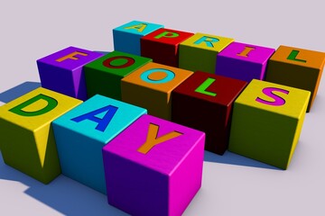 April Fool's Day. 3D illustration. Text on colored cubes.