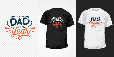 Dad of the Year vector t-shirt design