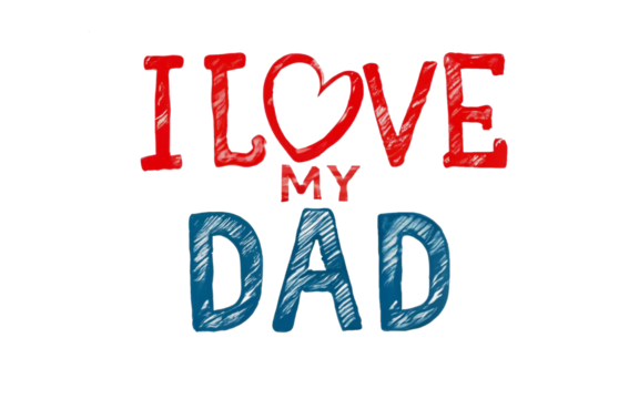 I Love My Dad, I Love My Dad Svg, Father's Day Gift, Father's Day Shirts. - Powered by Adobe