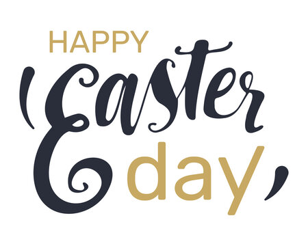 Happy Easter day handwriting inscription. Easter wishes overlays, lettering labels design set. Retro phrases, emblems for invitations, greeting cards, t-shirts, AD, poster. easter inspiration phrase