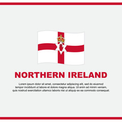 Northern Ireland Flag Background Design Template. Northern Ireland Independence Day Banner Social Media Post. Northern Ireland Design