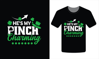 He's my pinch charming t-shirt design Vector illustration