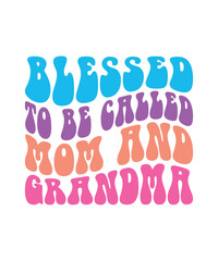 Blessed to be called mom and grandma t shirt design print template