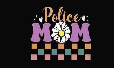 Police Mom Retro PNG T-Shirt Design