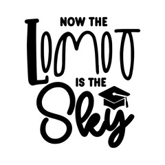 Now the Limit is the Sky SVG