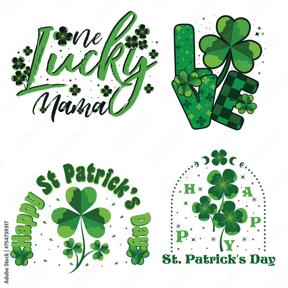 Wall mural 4  st patrick's day Vector template for tshirt, banner, poster, flyer, postcard, greeting card. One lucky mama. Love typography design 
 - Wall murals