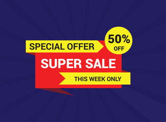 Super Sale Special Offer banner template design, Big sale special up to 50% off. Super Sale, Limited time only end of season special offer banner. vector illustration.