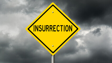Diamond-shaped yellow highway sign with dark storm clouds in the background and the word INSURRECTION