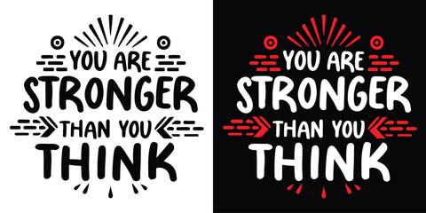 You Are Stronger Than You Think Motivation Text Vector On White Background - obrazy, fototapety, plakaty
