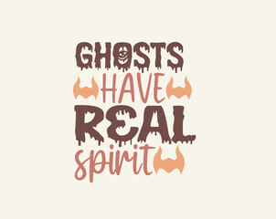 Halloween t-shirt design vector graphic, Halloween, happy Halloween vector, pumpkin, witch, spooky, ghost, funny Halloween t-shirt quotes, Cut File