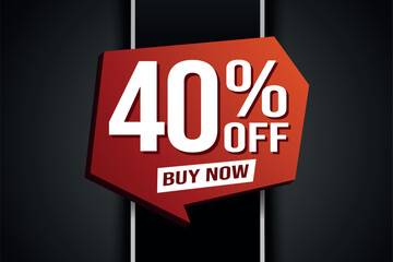 40% forty percent off buy now poster banner graphic design icon logo sign symbol social media website coupon

