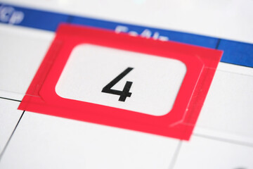 Calendar date. The 4th number the calendar is highlighted in a red frame.