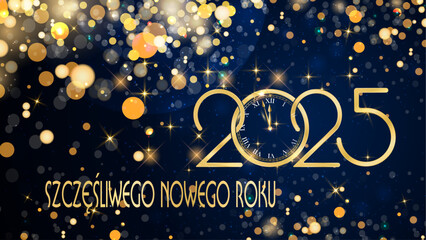Fototapeta na wymiar karta lub baner z życzeniami szczęśliwego nowego roku 2025 w złocie ze złotymi kółkami i brokatem z efektem bokeh na niebieskim tle