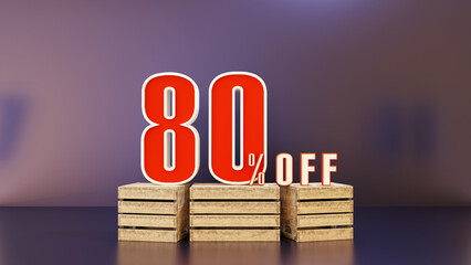 eighty percent -80% off discount 3d illustration on wooden podium. Modern sale or promo layout design for online banner, poster, ad etc.