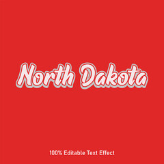 Obraz na płótnie Canvas North Dakota text effect vector. Editable college t-shirt design printable text effect vector